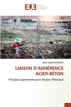 Paperback Liaison d'Adhérence Acier-Béton [French] Book