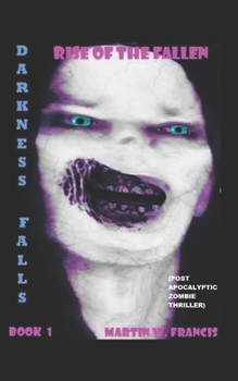 Rise of the Fallen - Book #1 of the Darkness Falls
