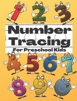 Paperback Number Tracing For Preschool Kids: Tracing Numbers 1 to 10 Practice Book For Homeschool Kids Book