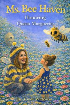 Paperback Ms. Bee Heaven: Honoring Queen Marguerite Book