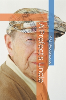 Paperback A Prefect's Uncle Book