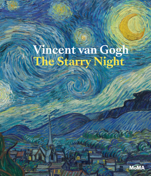 Vincent Van Gogh: The Starry Night - Book  of the MoMA Artist Series