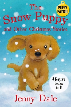 Paperback The Snow Puppy and other Christmas stories Book