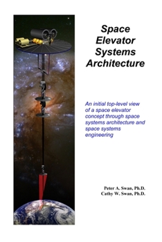 Paperback Space Elevator Systems Architecture Book