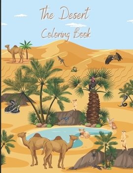 Paperback The Desert- Coloring Book: Coloring fun for children and adults [German] Book