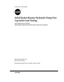 Paperback Solid Rocket Booster Hydraulic Pump Port Cap Joint Load Testing Book