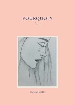 Paperback Pourquoi ? [French] Book