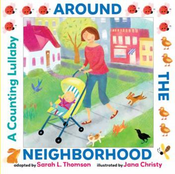 Hardcover Around the Neighborhood: A Counting Lullaby Book