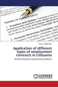 Paperback Application of different types of employment contracts in Lithuania Book