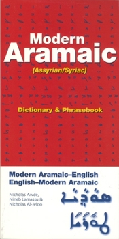 Paperback Modern Aramaic-English/English-Modern Aramaic Dictionary & Phrasebook: Assyrian/Syriac Book