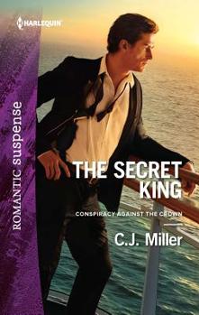 The Secret King - Book #1 of the Conspiracy Against the Crown 