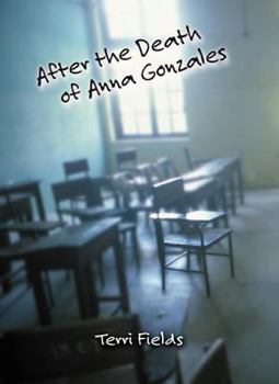 Hardcover After the Death of Anna Gonzales Book