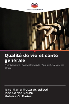 Qualité de vie et santé générale (French Edition)