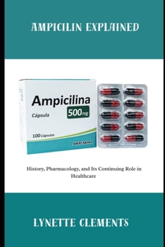 Paperback Ampicillin Explained Book