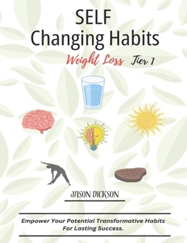 SELF-Habit Change: Weight loss