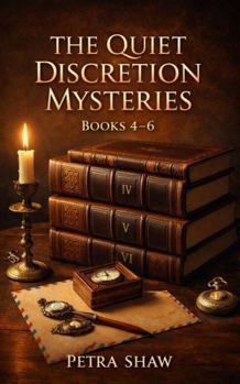Paperback The Quiet Discretion Mysteries: Books 4-6 Book