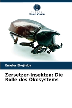 Paperback Zersetzer-Insekten: Die Rolle des Ökosystems [German] Book