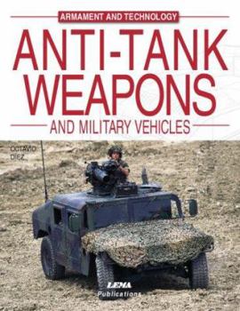 Paperback Anti-Tank Weapons and Military Vehicles Book