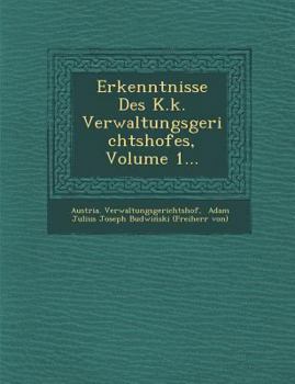 Paperback Erkenntnisse Des K.K. Verwaltungsgerichtshofes, Volume 1... [German] Book