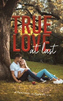 Paperback True Love at Last Book