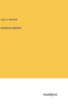 Hardcover American Bastile Book