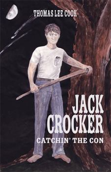 Paperback Jack Crocker: Catchin' The Con Book