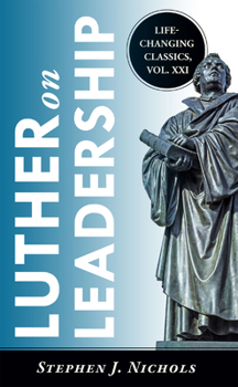 Paperback Luther on Leadership Book