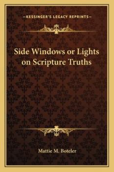 Paperback Side Windows or Lights on Scripture Truths Book