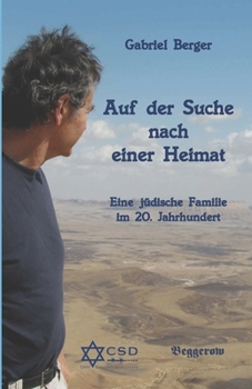 Paperback Auf der Suche nach einer Heimat: Eine jüdische Familie im 20. Jahrhundert [German] Book