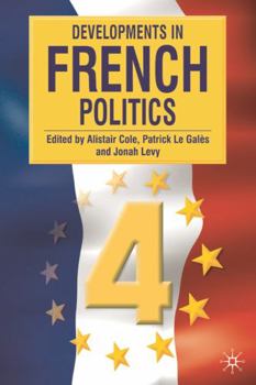 Paperback Developments in French Politics, Volume 4 Book