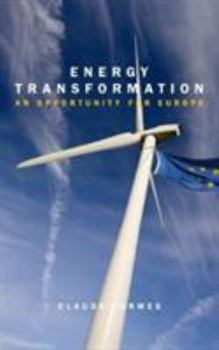 Paperback Energy Transformation: An Opportunity for Europe Book