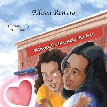 Paperback Abigail's Auntie Kristi Book