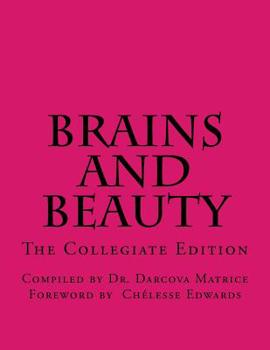 Paperback Brains and Beauty: Profiles that Prove We are Pretty and Smart Book
