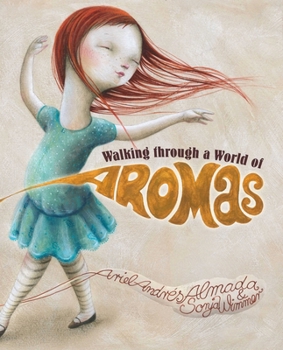 Hardcover Walking Through a World of Aromas Book