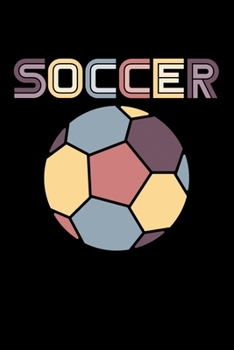 Soccer: Lined A5 Notebook for Soccer Journal
