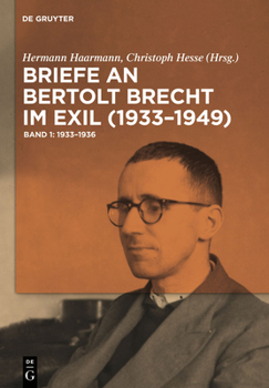 Hardcover Briefe an Bertolt Brecht Im Exil (1933-1949) [German] Book