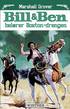 Paperback Bill og Ben bel?rer Boston-drengen [Danish] Book