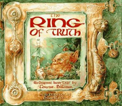 Hardcover The Ring of Truth: An Original Irish Tale Book
