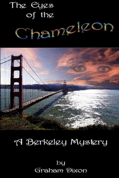 Paperback The Eyes of The Chameleon: A Berkeley Mystery Book