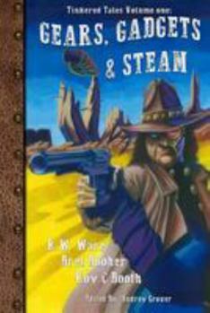 Paperback Gears, Gadgets, & Steam Book
