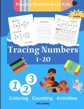 Paperback Tracing numbers 1-20, Practice Workbook for Kids: Fun Number Tracing Practice. Learn numbers 1 to 20 Handwriting Practice for Kids Ages 3-5 and Presch Book