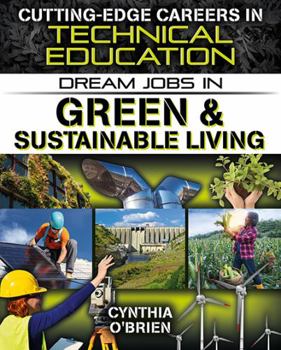 Dream Jobs in Green and Sustainable Living