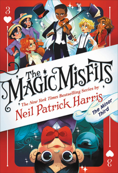 The Minor Third - Book #3 of the Magic Misfits