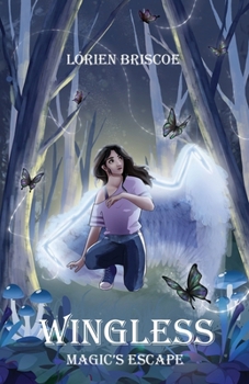 Paperback Magic's Escape: Wingless Book