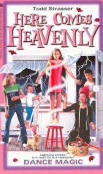 Dance Magic (Here Comes Heavenly) - Book #2 of the Heavenly Litebody