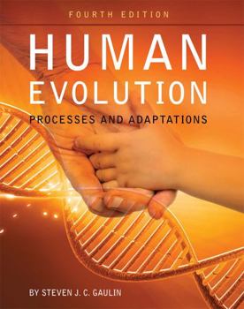 Paperback Human Evolution: Processes and Adaptations Book