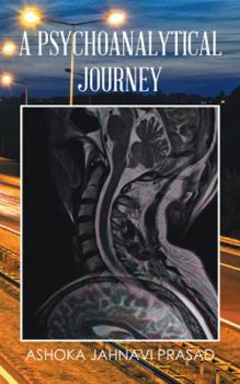 Paperback A Psychoanalytical Journey Book