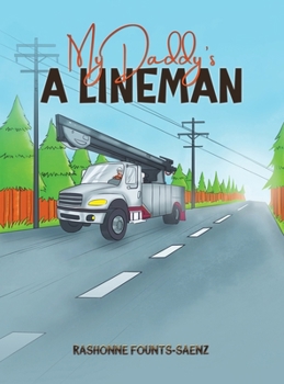 Hardcover My Daddy's a Lineman Book