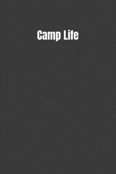 Paperback Camp Life: camping life, for kids Book