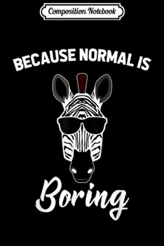 Paperback Composition Notebook: Funny Zebra Wearing Sunglasses Stripes Journal/Notebook Blank Lined Ruled 6x9 100 Pages Book